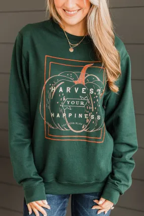 Harvest Your Happiness Crew Neck- Hunter Green