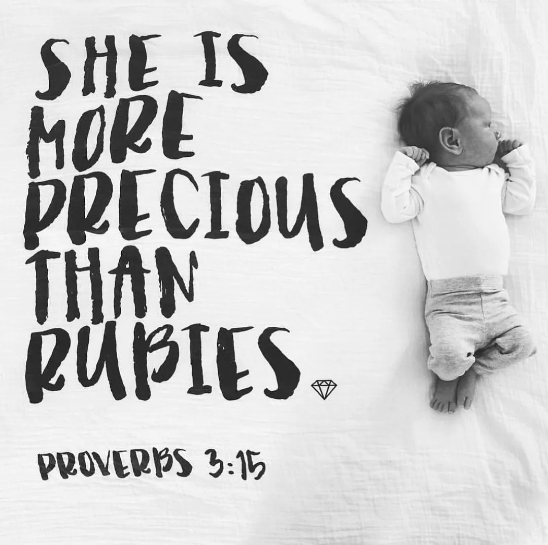 Organic Swaddle + Wall Art - Proverbs 3:15 She is more precious than rubies.